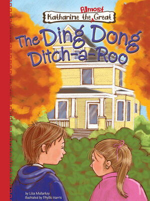 cover image of The Ding Dong Ditch-a-Roo